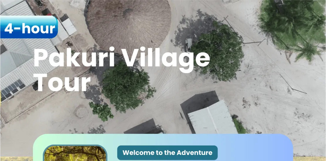 Pakuri Village Tour